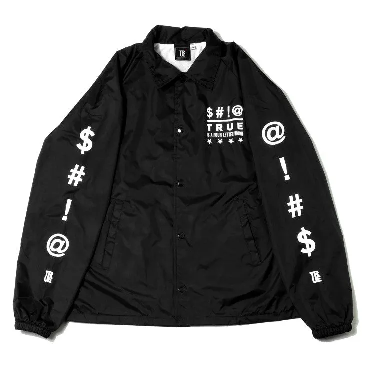 Mens True Four Letter Word Coaches Jacket Black